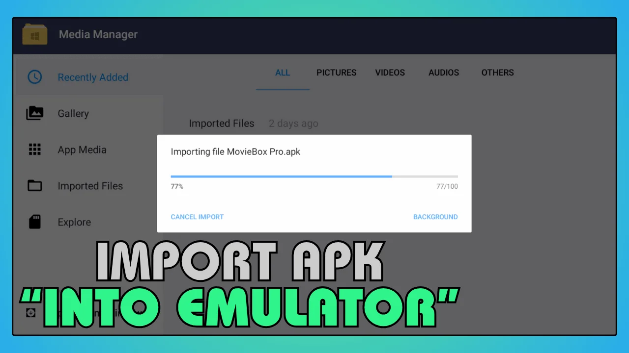 Import APK into Emulator
