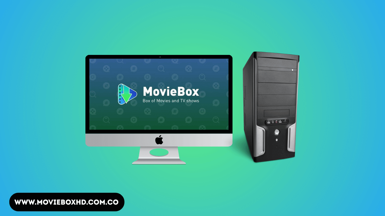Install MovieBox on Windows/PC